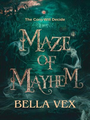 cover image of Maze of Mayhem